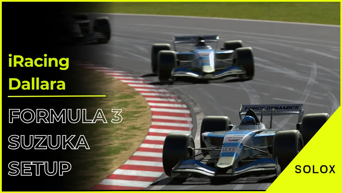 iRacing Dallara Formula 3 Suzuka Setup