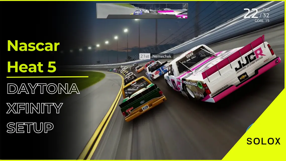 Nascar Heat 5 Daytona Xfinity Setup