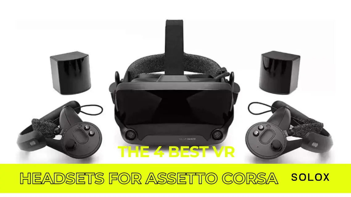 The 4 Best VR Headsets for Assetto Corsa