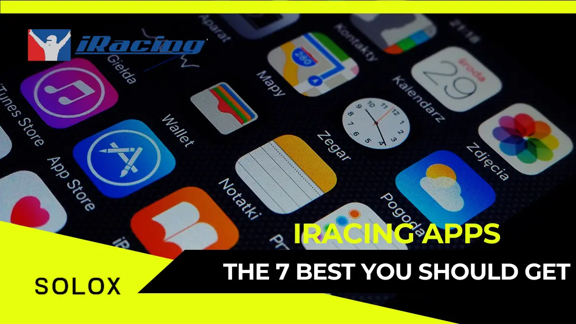 The 7 Best iRacing Apps Every Sim Racer Should Use