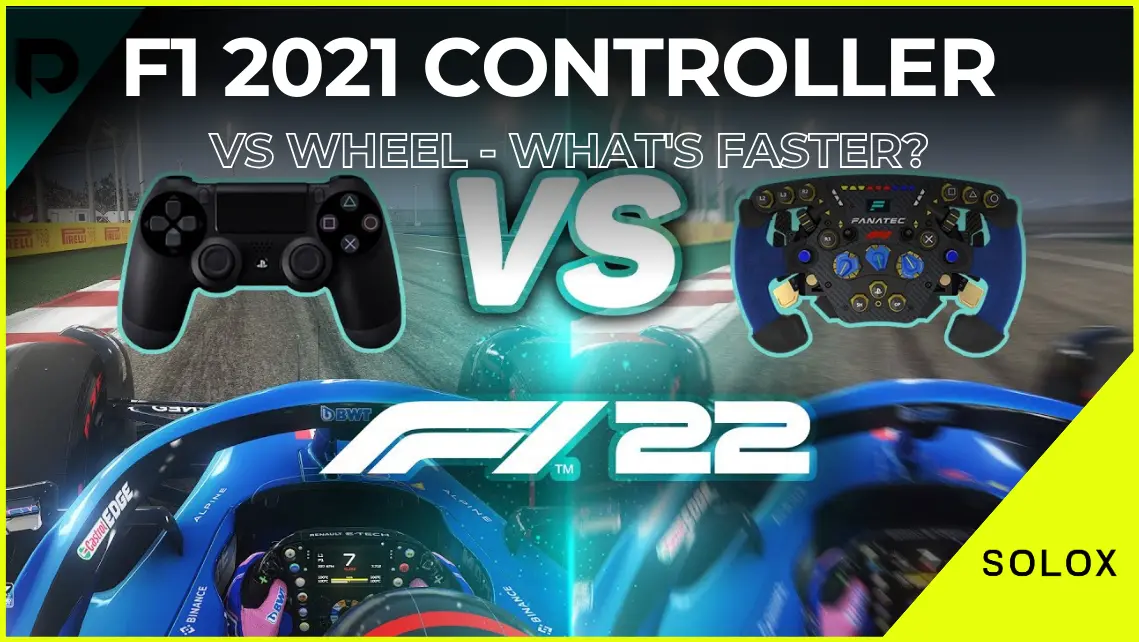 F1 2021 Controller Vs Wheel - What's Faster?