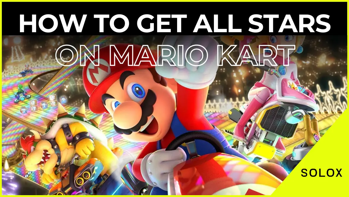 How to Get All the Stars on Mario Kart 8 Deluxe