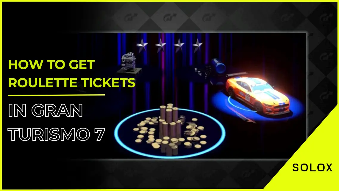 How to get Roulette Tickets in Gran Turismo 7