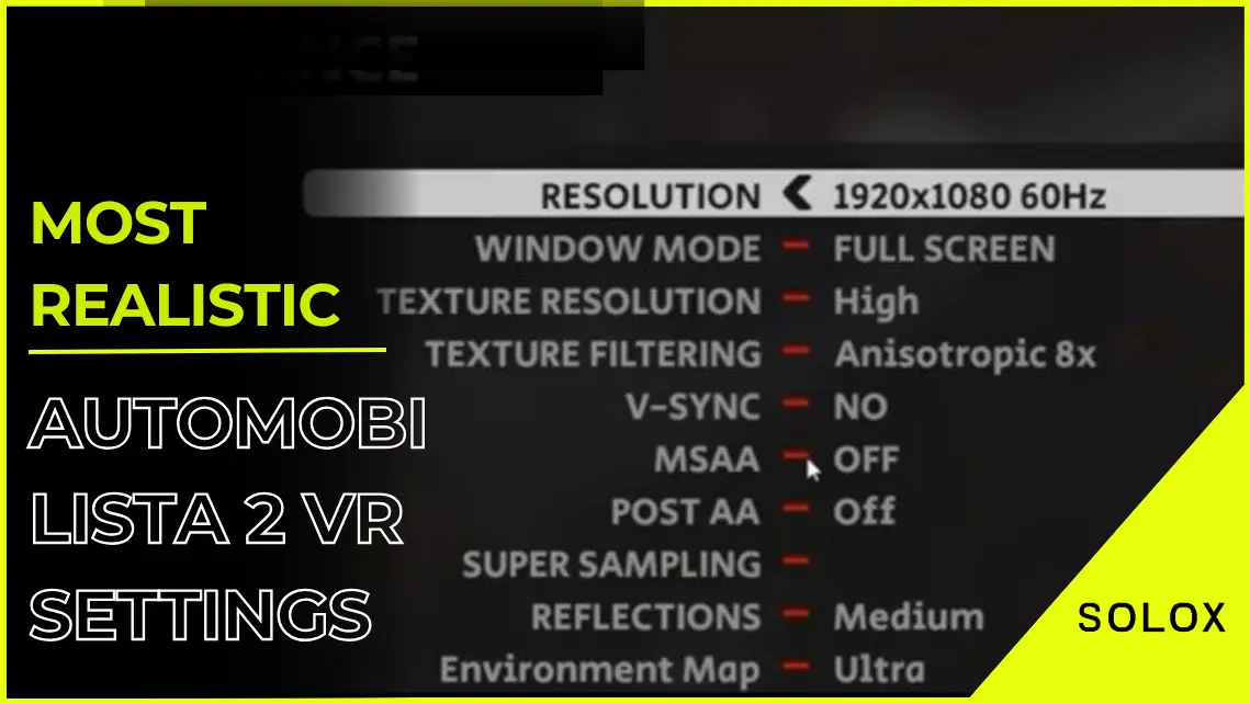 Most Realistic Automobilista 2 VR Settings