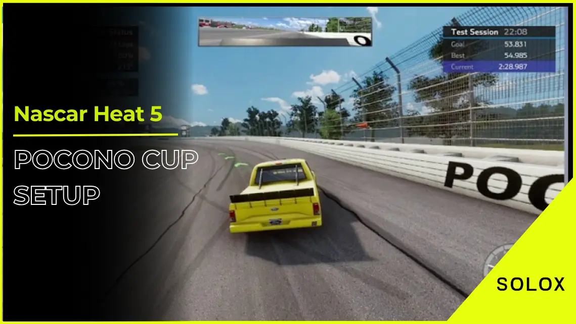 Nascar Heat 5 Pocono Cup Setup