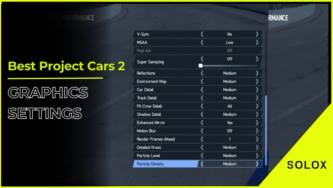 Best Project Cars 2 Graphics Settings