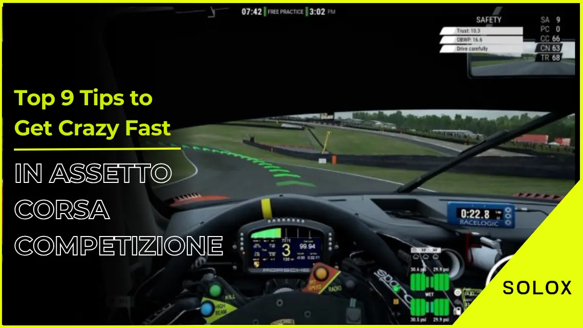 Top 9 Tips to Get Crazy Fast in Assetto Corsa Competizione