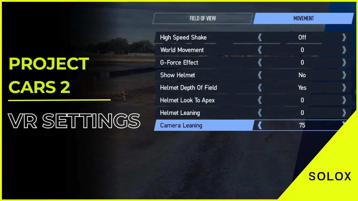 Project Cars 2 VR Settings