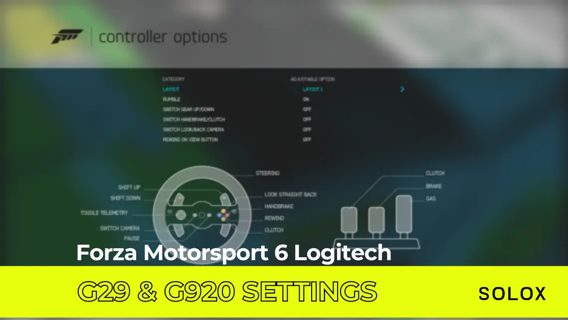 Forza Motorsport 6 Logitech G29 and G920 Settings