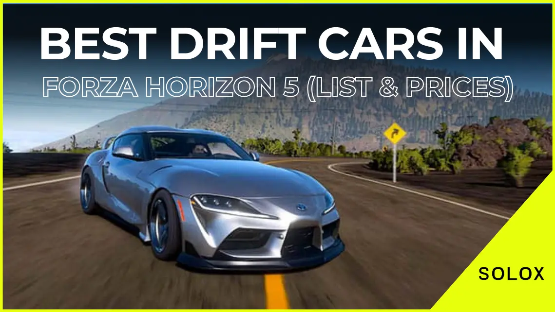 Best Drift Cars in Forza Horizon 5 (List & Prices)