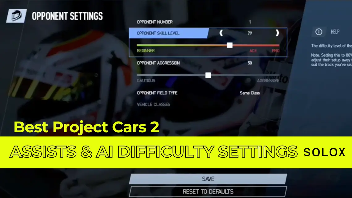 Best Project Cars 2 Assists and AI Difficulty Settings