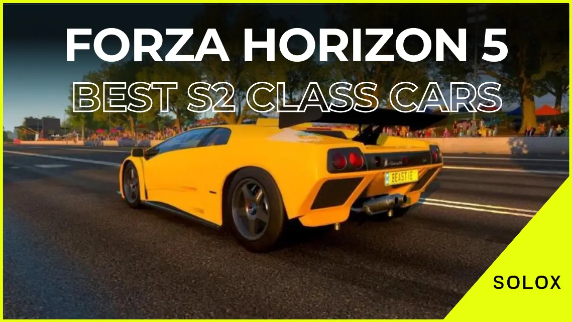 Forza Horizon 5: Best S2 Class Cars