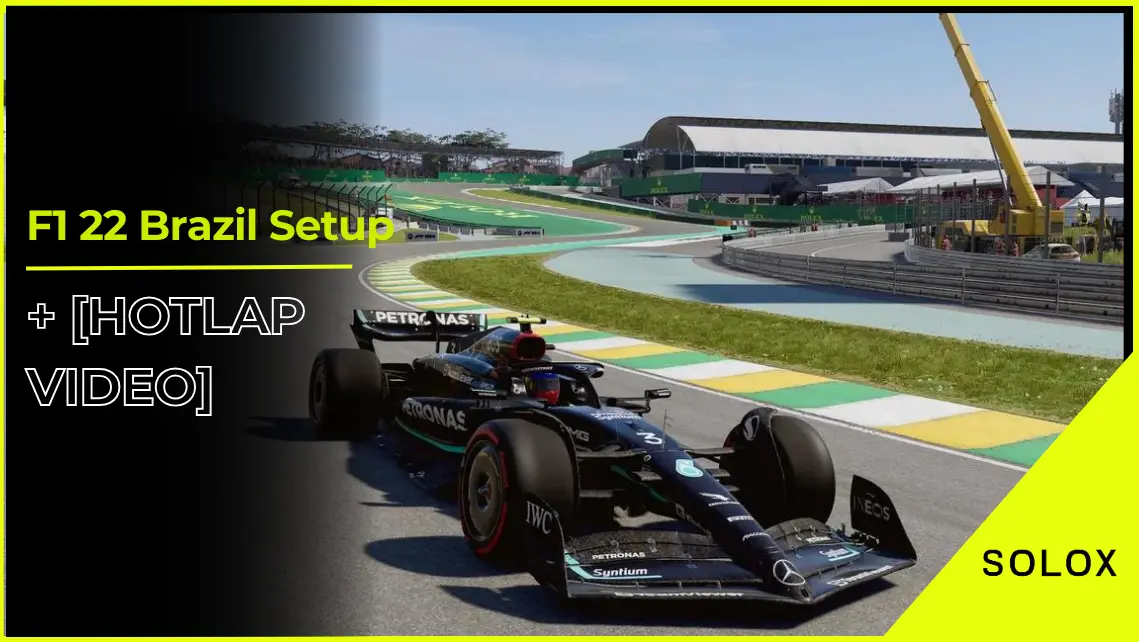 F1 22 Brazil Setup + [Hotlap Video]