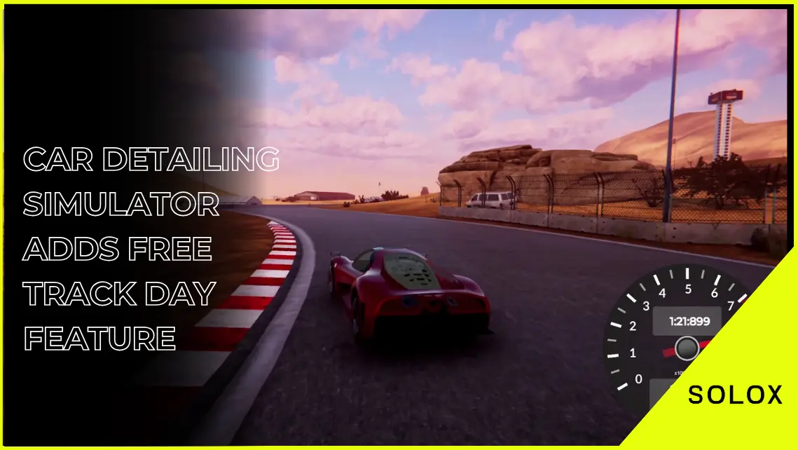 Car Detailing Simulator Adds Free Track Day Feature