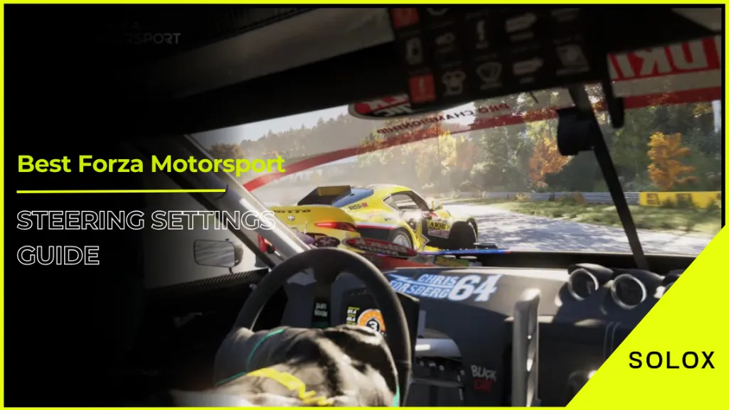 Best Forza Motorsport Steering Settings Guide