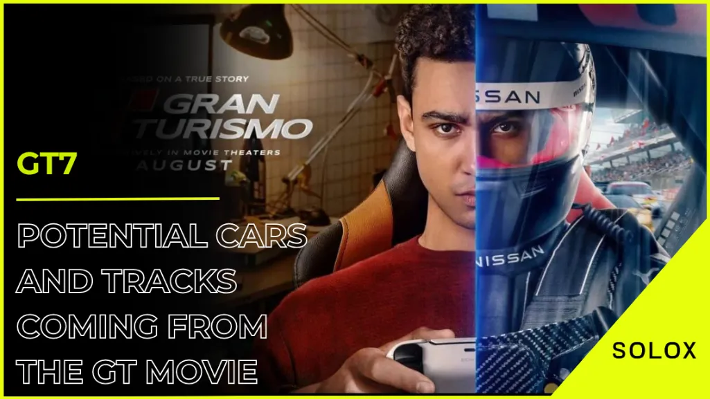 GT7: Potential Cars and Tracks Coming From the GT Movie