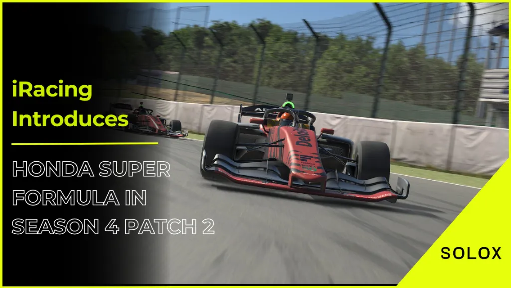 iRacing Introduces Honda Super Formula in Season 4 Patch 2