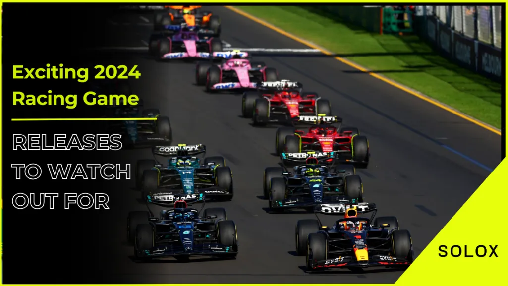 Exciting 2024 Racing Game Releases to Watch Out For