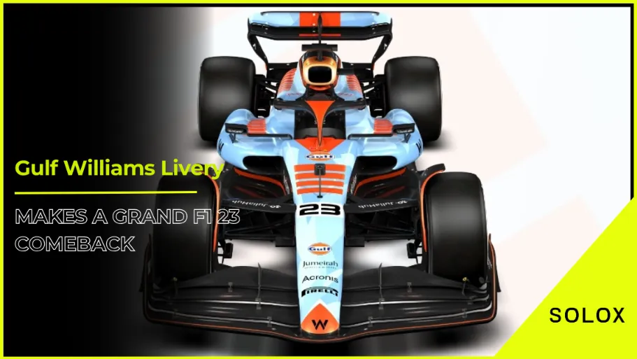 Gulf Williams Livery Makes a Grand F1 23 Comeback