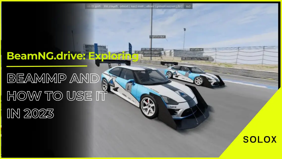 BeamNG.drive: Exploring BeamMP and How to Use It in 2023