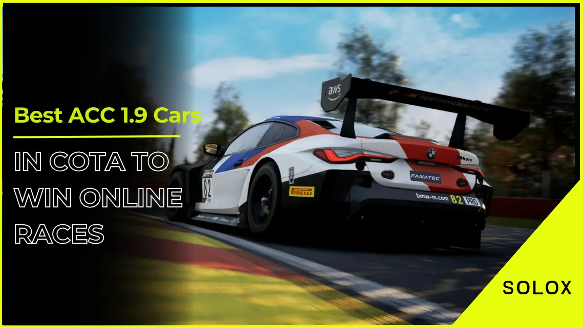 Best ACC 1.9 Cars in COTA To Win Online Races