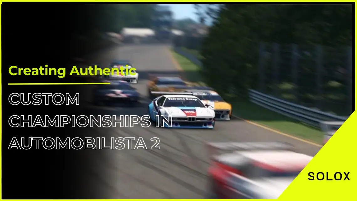 Creating Authentic Custom Championships in Automobilista 2