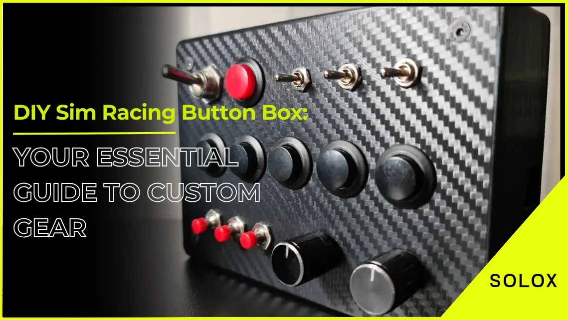 DIY Sim Racing Button Box: Your Essential Guide to Custom Gear