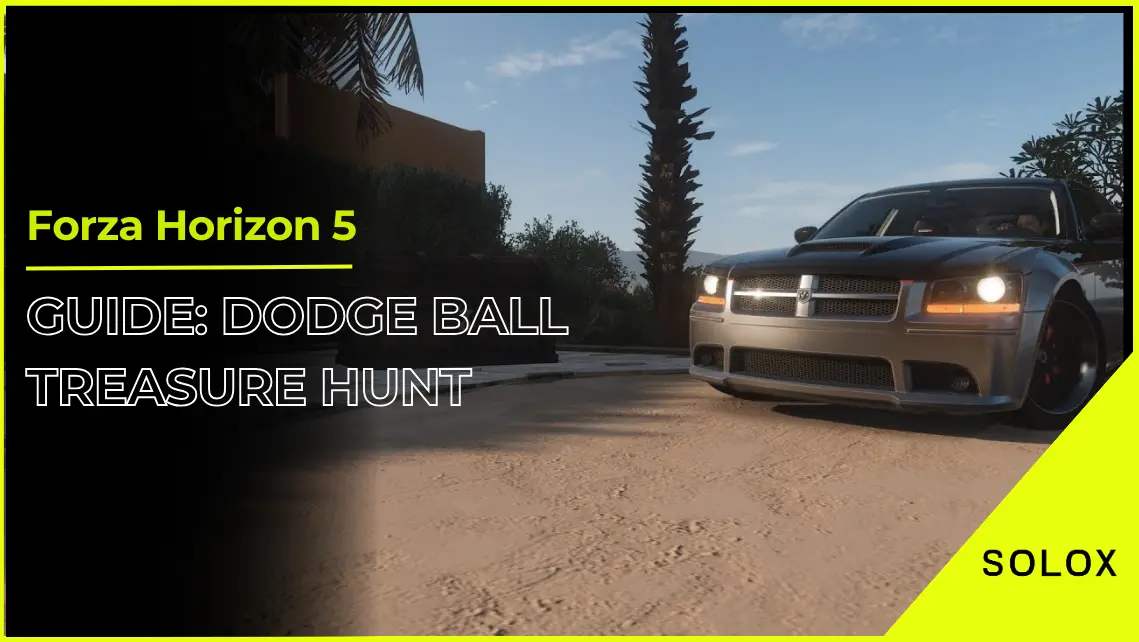 Forza Horizon 5 Guide: Dodge Ball Treasure Hunt