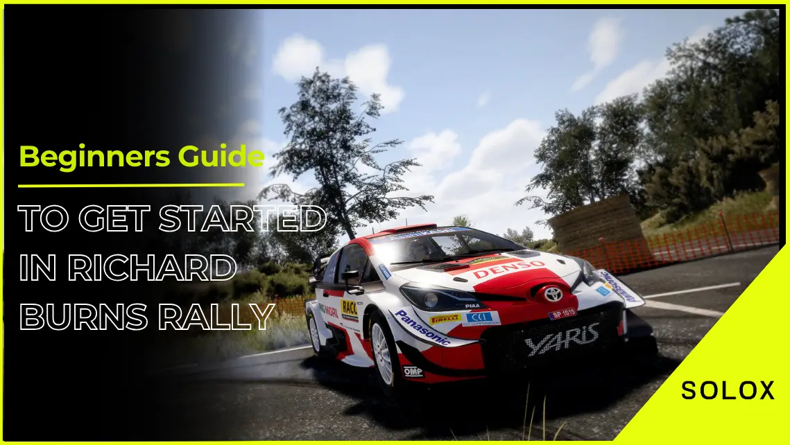 Beginners Guide to Get Started in Richard Burns Rally