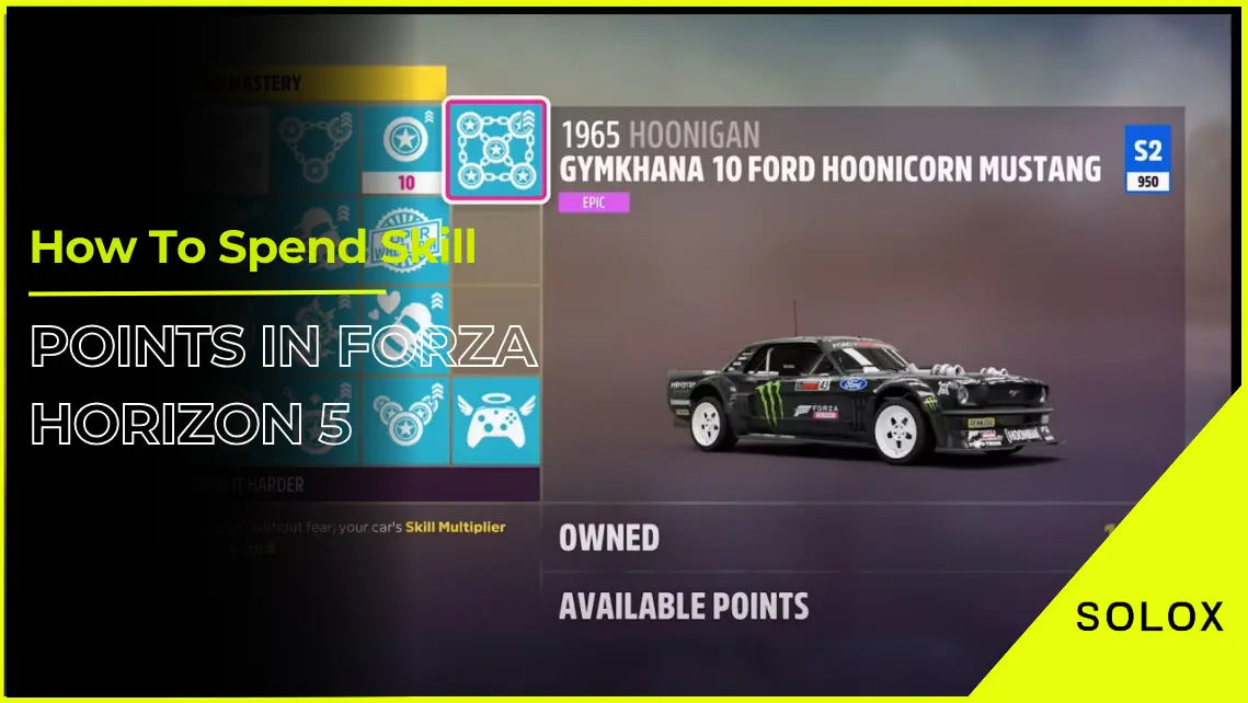 How To Spend Skill Points in Forza Horizon 5