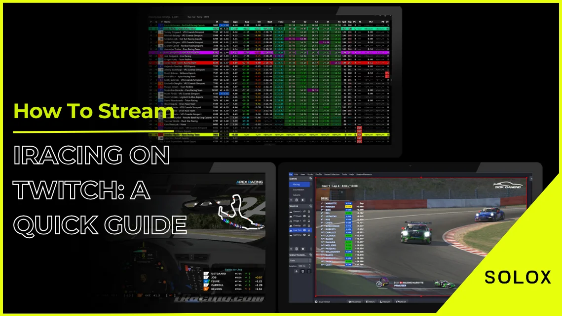 How To Stream iRacing On Twitch: A Quick Guide
