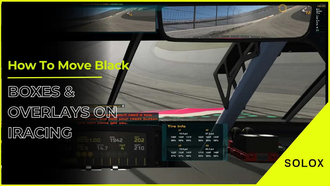 How To Move Black Boxes & Overlays On iRacing
