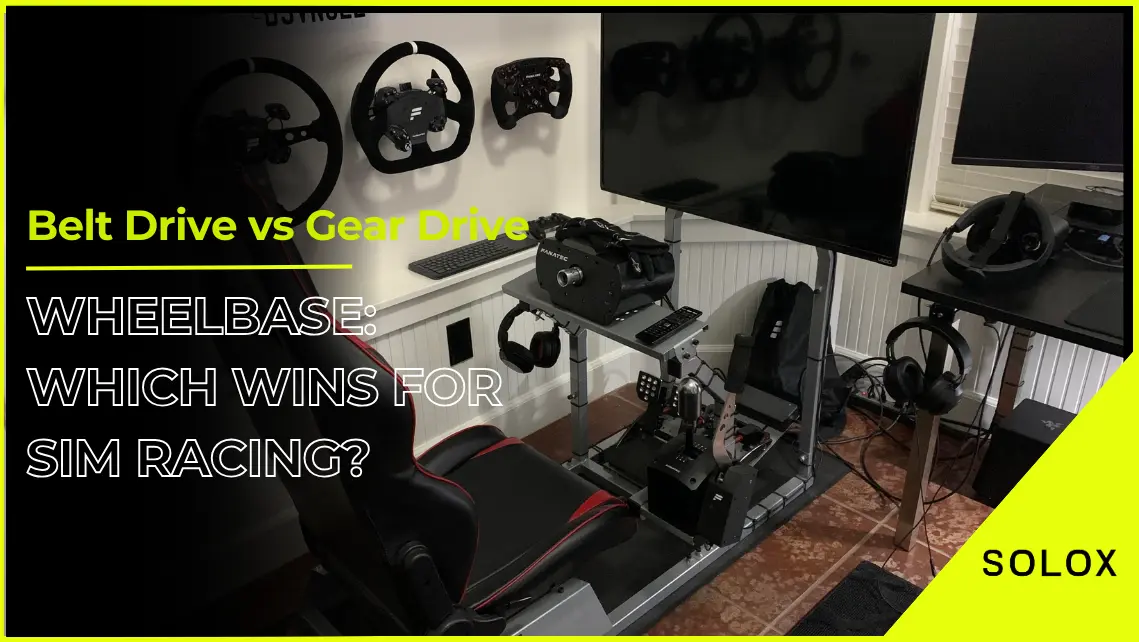 Belt Drive vs Gear Drive Wheelbase: Which Wins For Sim Racing?