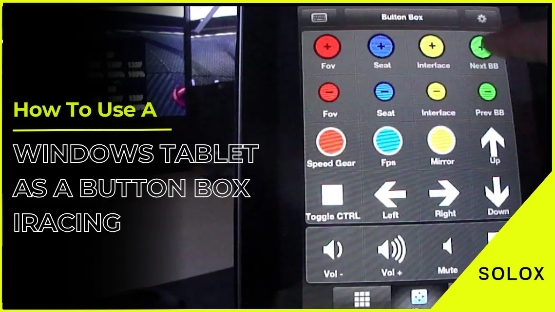 How To Use A Windows Tablet As A Button Box iRacing