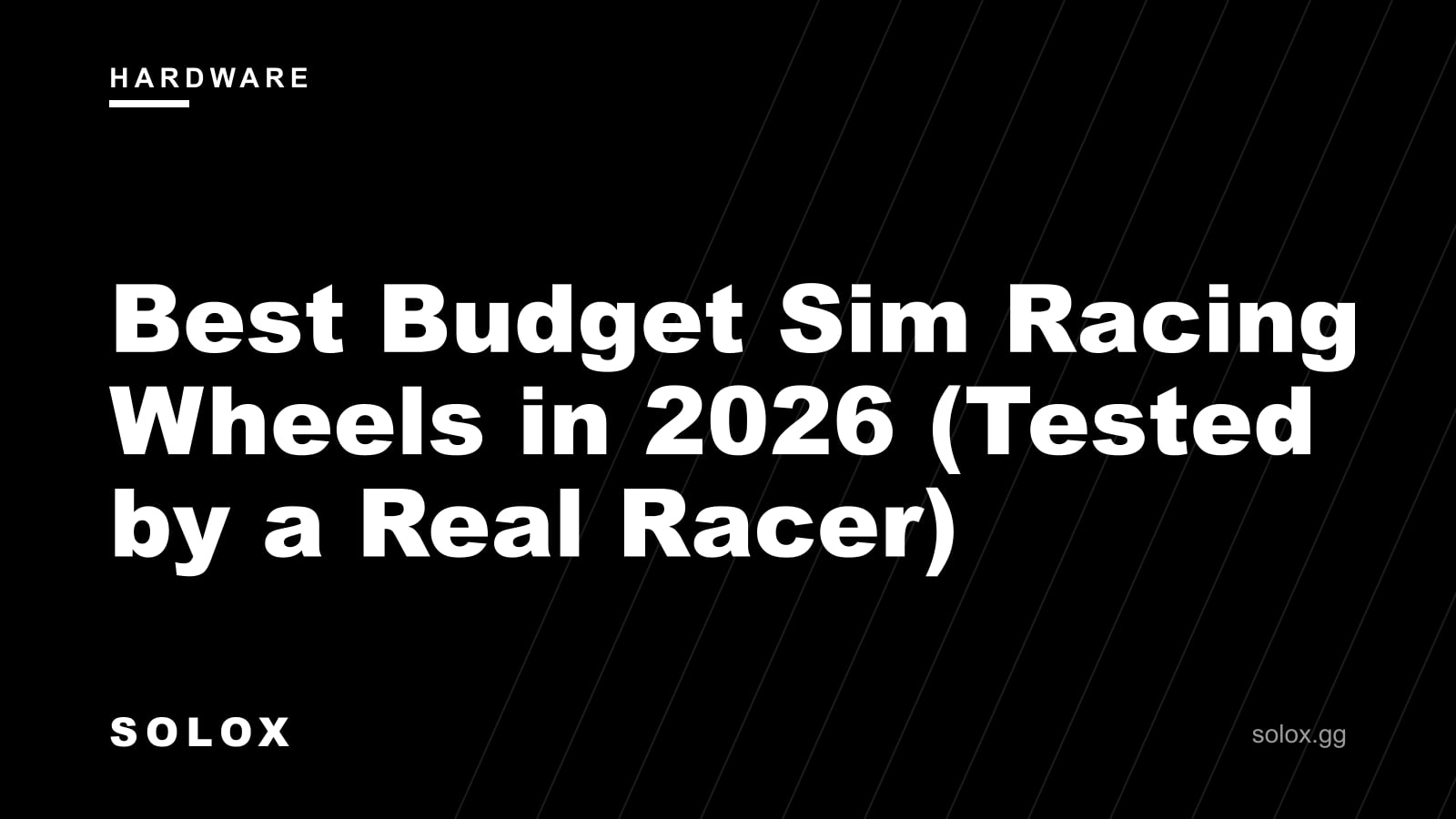 Best Budget Sim Racing Wheels in 2026 (Tested by a Real Racer) cover