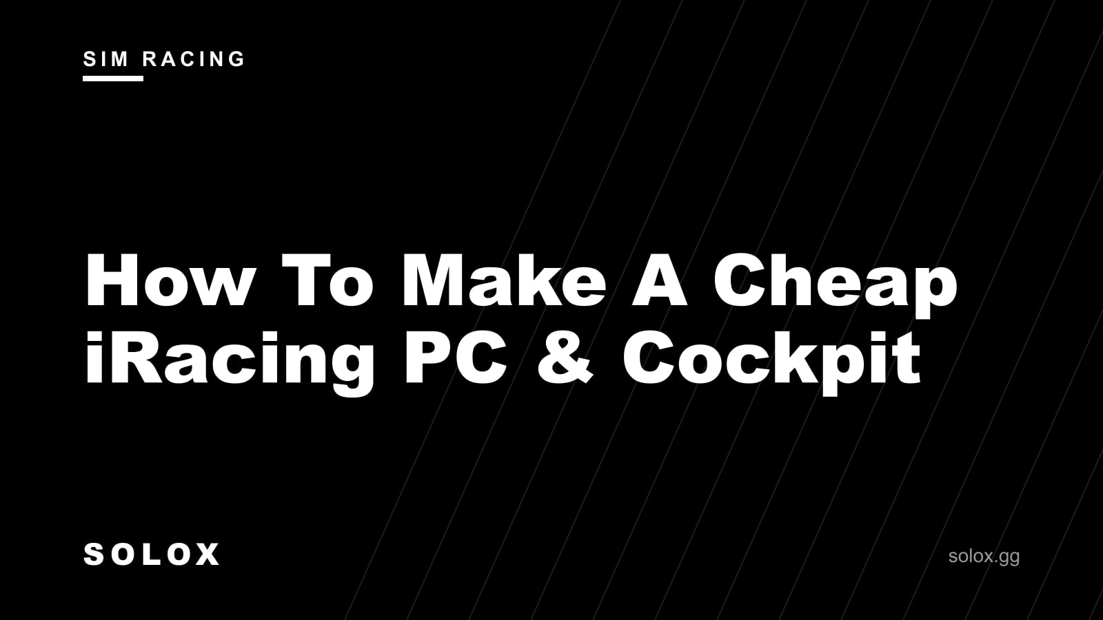 How To Make A Cheap iRacing PC & Cockpit cover