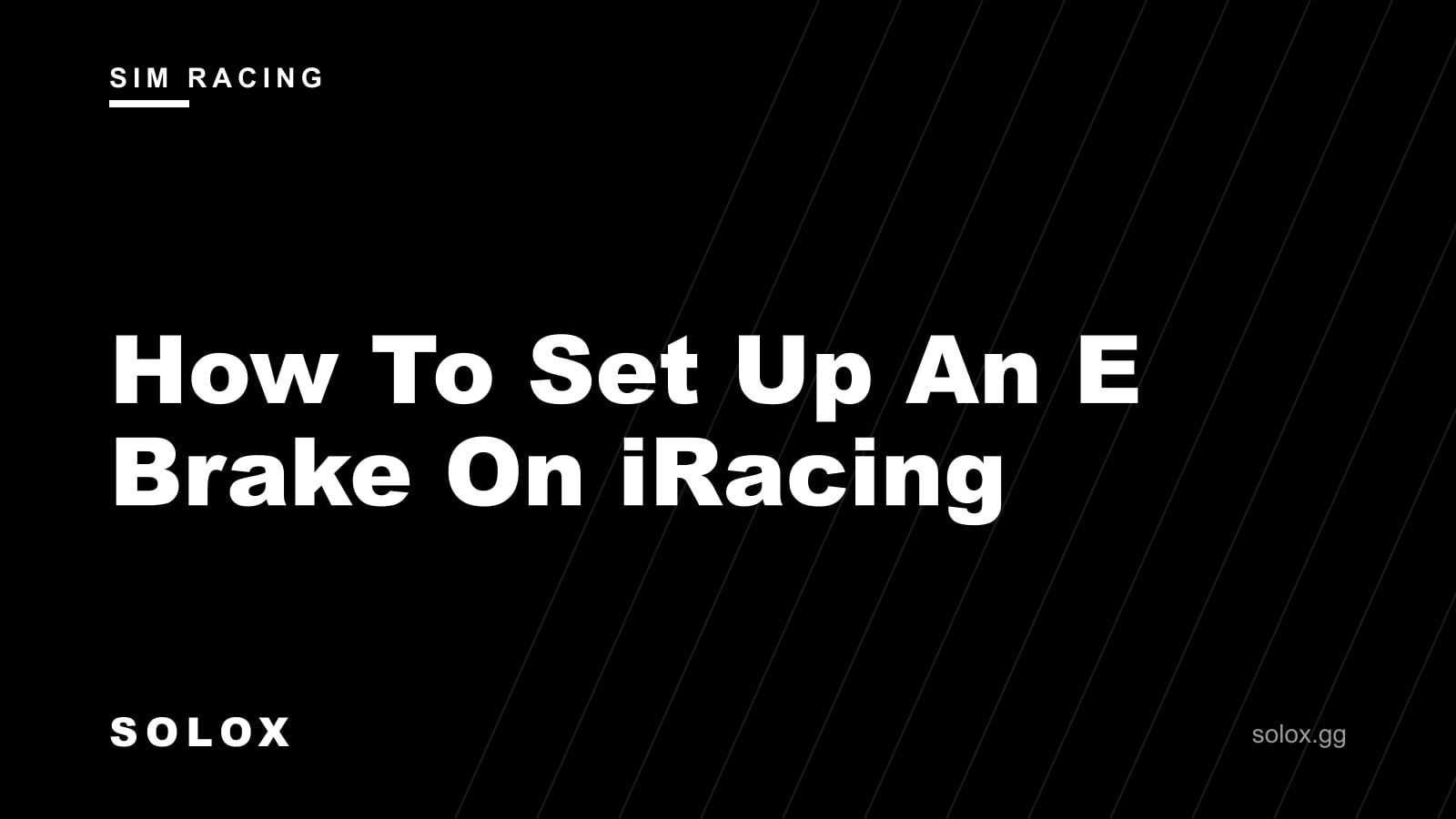 How To Set Up An E Brake On iRacing cover