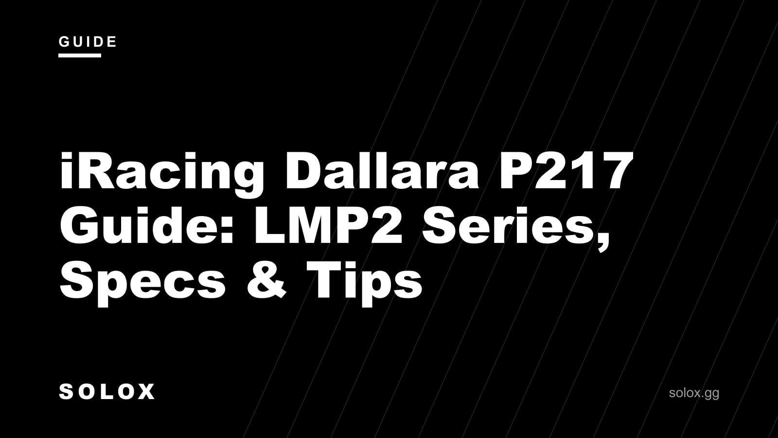 iRacing Dallara P217 Guide: LMP2 Series, Specs & Tips cover