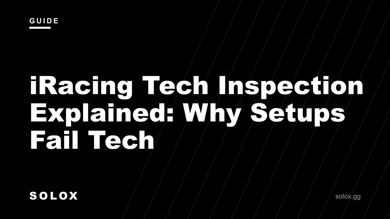 iRacing Tech Inspection Explained: Why Setups Fail Tech cover