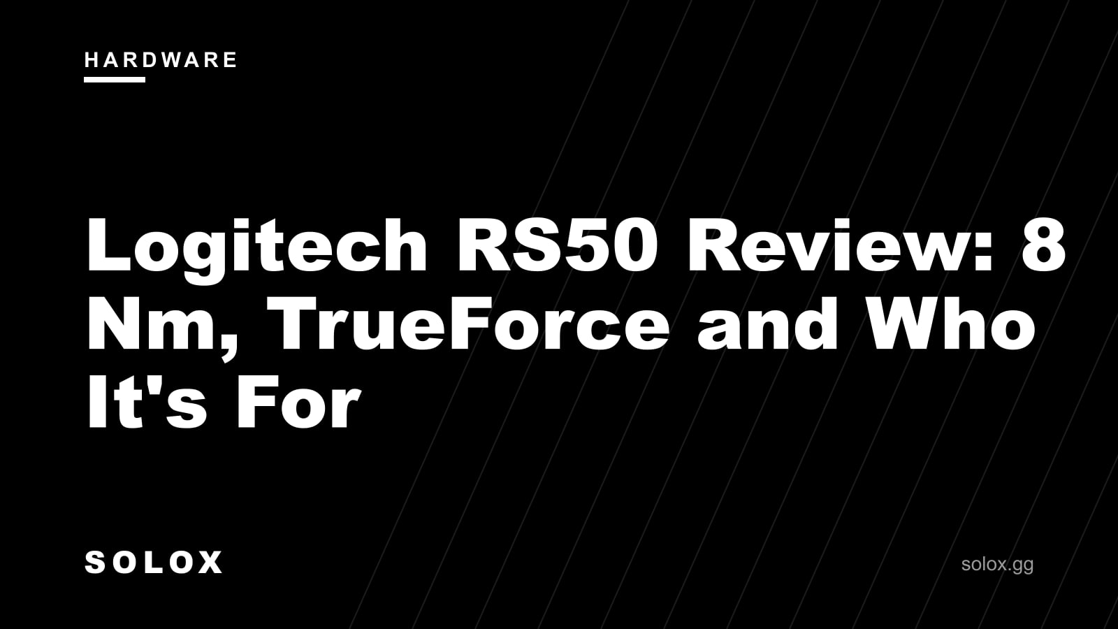 Logitech RS50 Review: 8 Nm, TrueForce and Who It's For cover