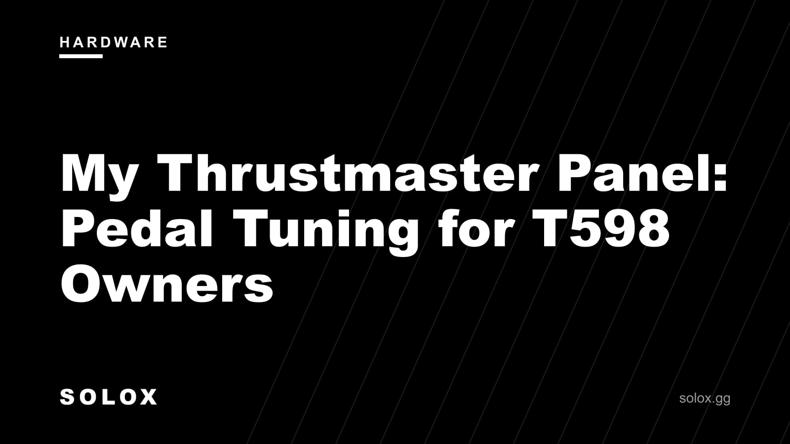 My Thrustmaster Panel: Pedal Tuning for T598 Owners cover