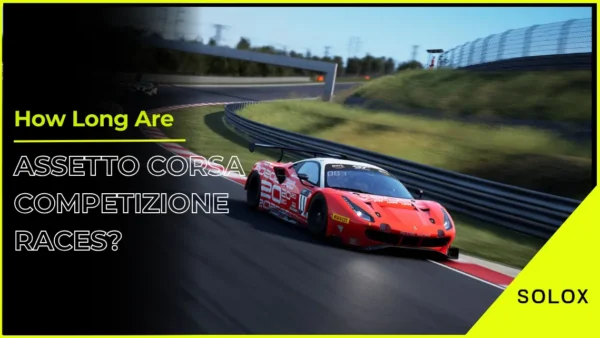 How Long Are Assetto Corsa Competizione Races?