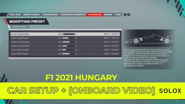 F1 2021 Hungary Car Setup + [Onboard Video]