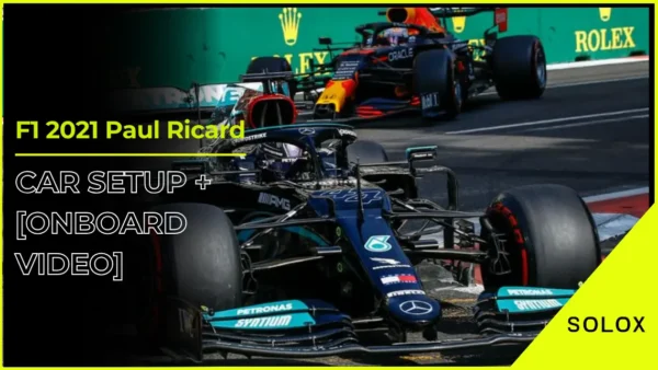 F1 2021 Paul Ricard Car Setup + [Onboard Video]