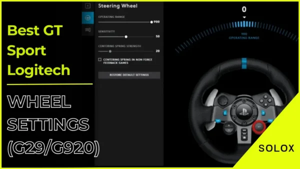 Best GT Sport Logitech Wheel Settings (G29/G920)