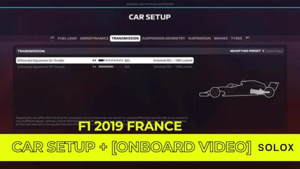 F1 2019 France Car Setup + [Onboard Video]