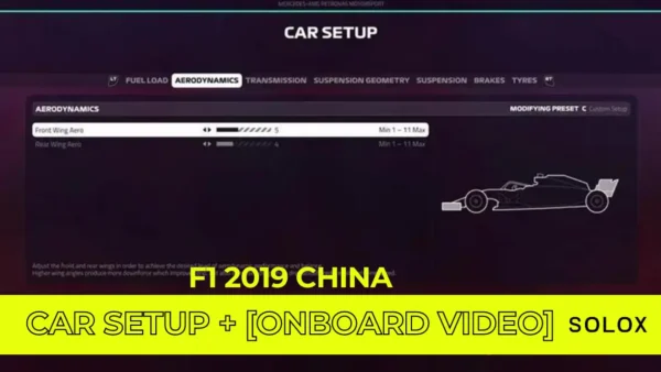 F1 2019 China Car Setup + [Onboard Video]