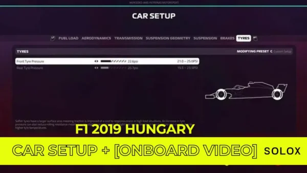F1 2019 Hungary Car Setup + [Onboard Video]