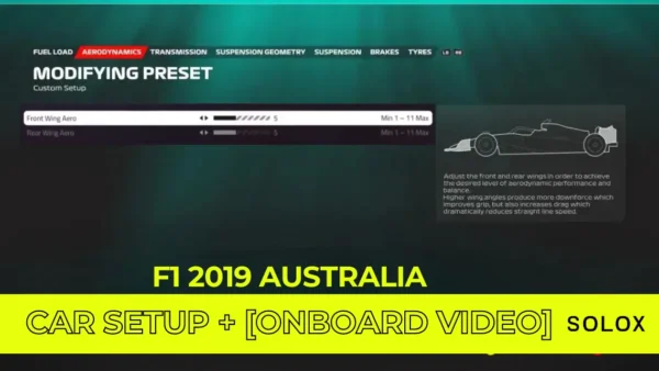 F1 2019 Australia Car Setup + [Onboard Video]