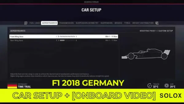 F1 2018 Germany Car Setup + [Onboard Video]